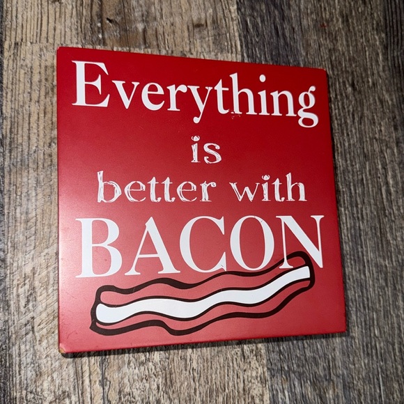 Everything is better with Bacon kitchen decor - Picture 1 of 2